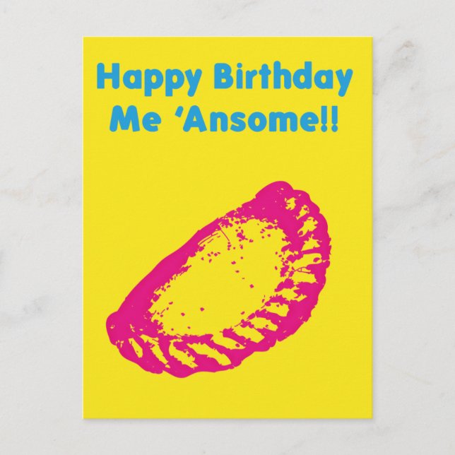 Happy Birthday me Ansome Postkarte (Vorderseite)
