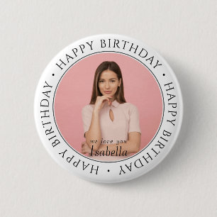 Happy Birthday Modern Simple Custom Foto Classic Button