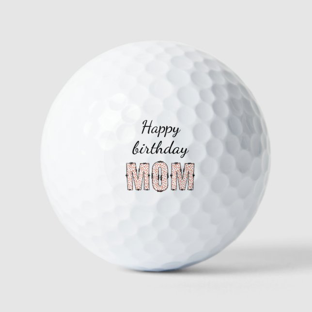 Happy birthday mom  golfball (Vorderseite)