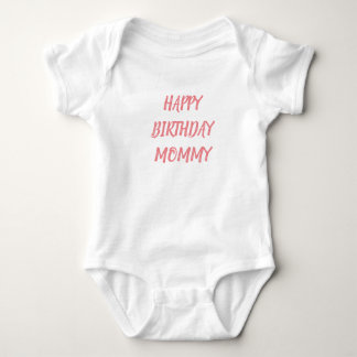 Happy Birthday Mommy Baby Strampler