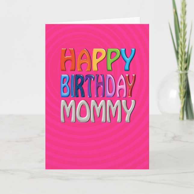 Happy Birthday Mommy - Happy Colorful Gruß Karte (Vorderseite)