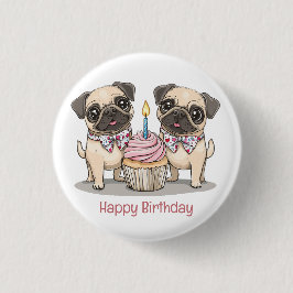 Happy Birthday Mops Hunde Cupcake Button