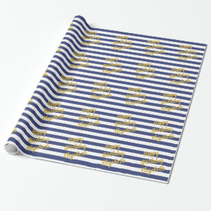 Happy Birthday Name Gold Script Blue White Stripes Geschenkpapier