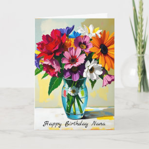 Happy Birthday Nana   Floral Karte