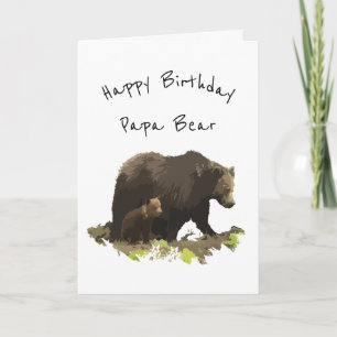 Happy Birthday Papa Bear Dad, Father Karte