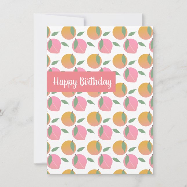 Happy Birthday Pfirsiche und Orangen Frucht Karte (Vorderseite)