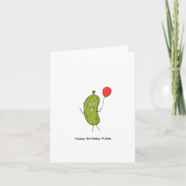 Happy Birthday Pickle Card Karte