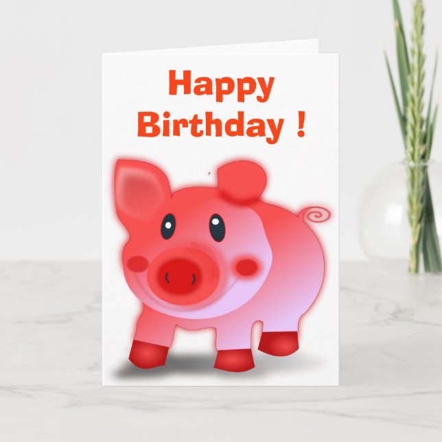 "HAPPY BIRTHDAY" PIGGY PIGLET KARTE (Vorderseite)