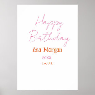 HAPPY BIRTHDAY PINK ORANGE NAME EINFACH JAHR ORT POSTER