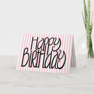 Happy Birthday Pink Stripes Card Karte