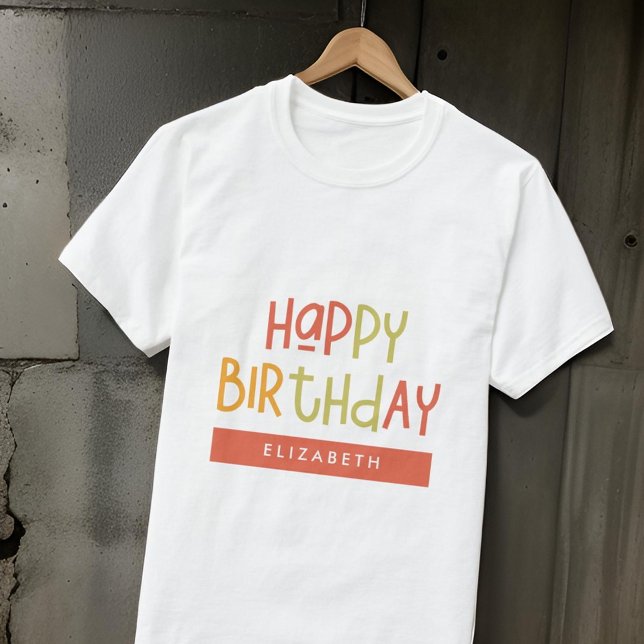 Happy Birthday Preppy Playful Fun Einfache Begrüßu T-Shirt (Von Creator hochgeladen)