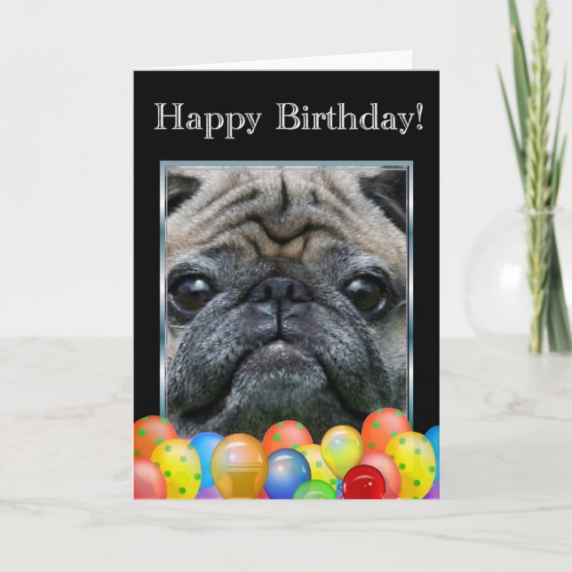 Happy Birthday Pug Dog  card Karte (Vorderseite)