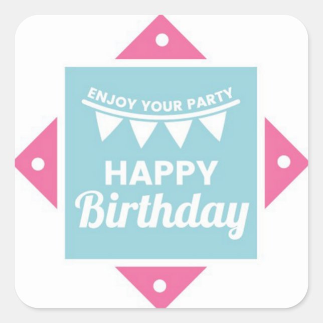 Happy Birthday Quadratischer Aufkleber (Vorderseite)