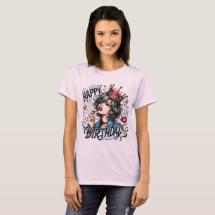 Happy Birthday Queen Birthday Girl T-Shirt