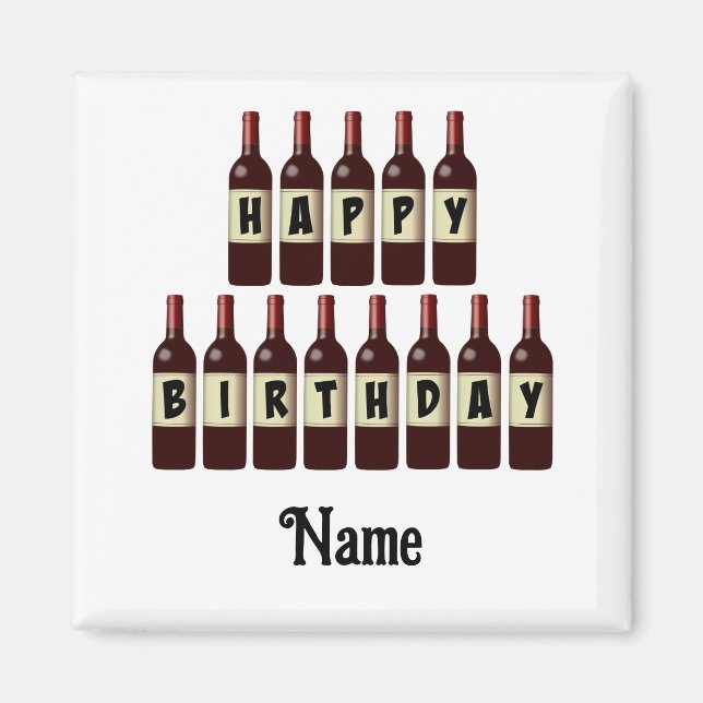 Happy Birthday Red Wine Flaschen individuell angep Magnet (Vorne)