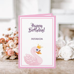 Happy Birthday rosa Prinzessin schwan auf weiß Karte<br><div class="desc">Eine süß-rosa Prinzessin schwan auf weißem Hintergrund. Rosa Rahmen. Mit dem Text: Happy Birthday! Vorlage für einen Namen. Lila Buchstaben. Innen: rosa Rahmen,  und ein kleiner Schwan auf jeder Seite. Platz,  an dem du mit der Hand schreiben kannst.</div>