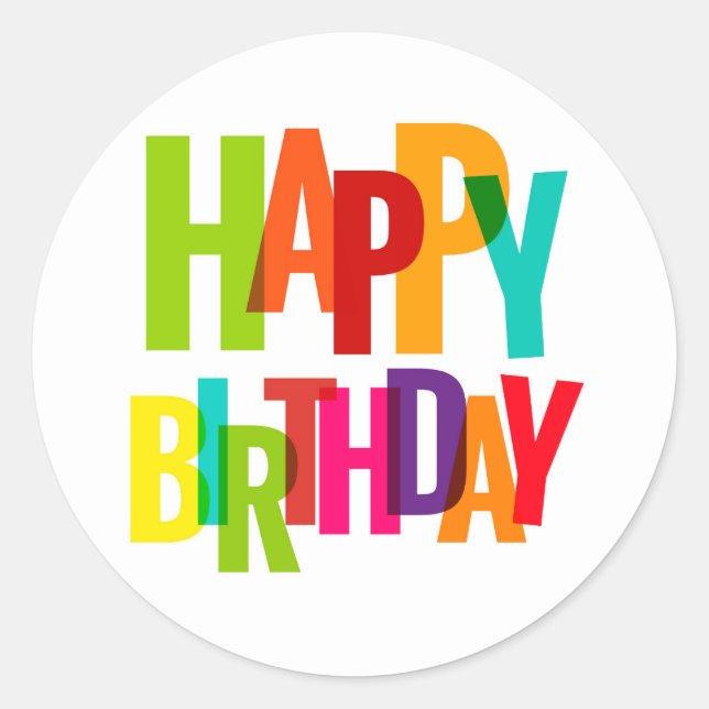 Happy Birthday Runder Aufkleber (Vorderseite)