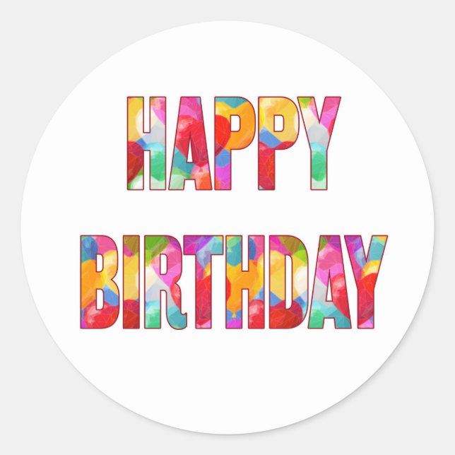 Happy Birthday Runder Aufkleber (Vorderseite)