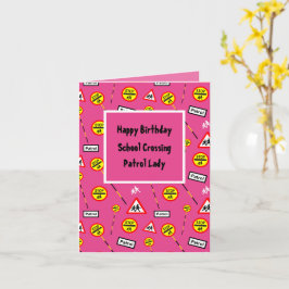 Happy Birthday School Lollipop Lady Karte