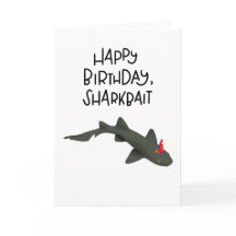 Happy Birthday Sharkbait-Karte