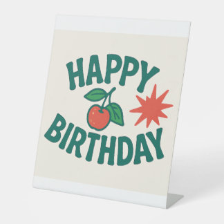 Happy Birthday Sign - CherryBombCo Sockelschild