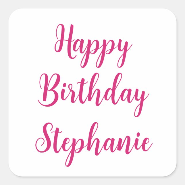 Happy Birthday Simple Individuelle Name Pink Girly Quadratischer Aufkleber (Vorderseite)
