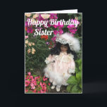 Happy Birthday Sister Black Doll Karte<br><div class="desc">Eine niedliche schwarze Puppe im Viktorianischen Stil Kleid unter den Blume mit dem Text Happy Birthday Schwester.</div>