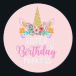 Happy Birthday Sister Unicorn Party Pink Runder Aufkleber<br><div class="desc">Happy Birthday Sister Unicorn Party PinkSpiritual, Metaphysische, Mystische, Fantasie, einzigartig gestaltet - individualisieren Sie Ihre eigenen. Unsere Aufkleber sind so süß, wie sie aussehen, und eine reizende Ergänzung zu Ihrer Geburtstagsfeier oder Schulbücher. Platzieren Sie sie mit jedem Dankeschön Taschen, oder Favoriten als eine schöne Art, mit Ihrer Familie und Freunden...</div>