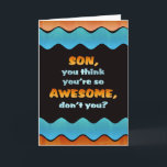 Happy Birthday Son Card / Phantastisch Son Card Karte<br><div class="desc">Lass einem besonderen Sohn,  der weiß,  dass er mit dieser farbenfrohen Wellenkarte phantastisch ist.</div>