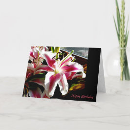 Happy Birthday ~ Stargazer Lily Karte