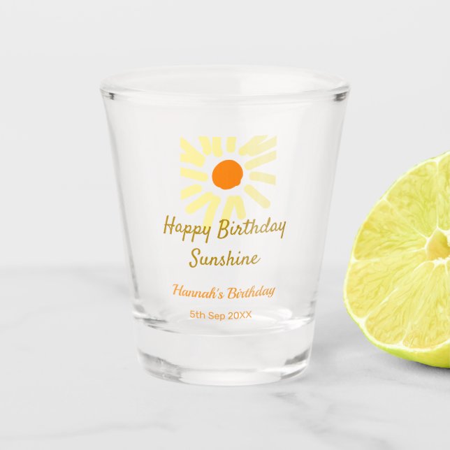 Happy birthday sunshine yellow orange birthday boh schnapsglas (Vorderseite)