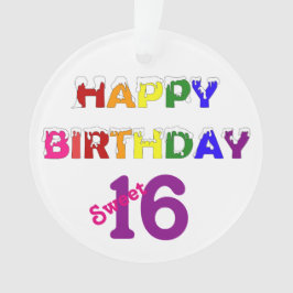Happy Birthday Sweet 16 Ornament