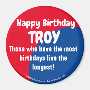 Happy Birthday TROY großer Magnet