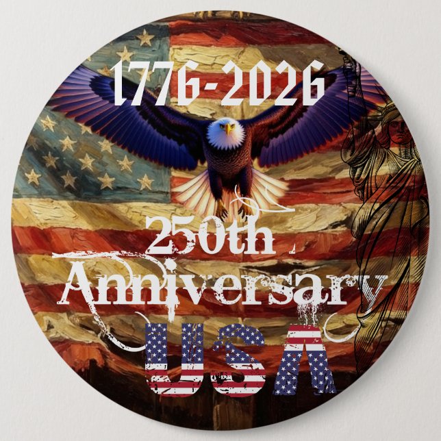 Happy Birthday USA 250 Years  Button (Vorderseite)