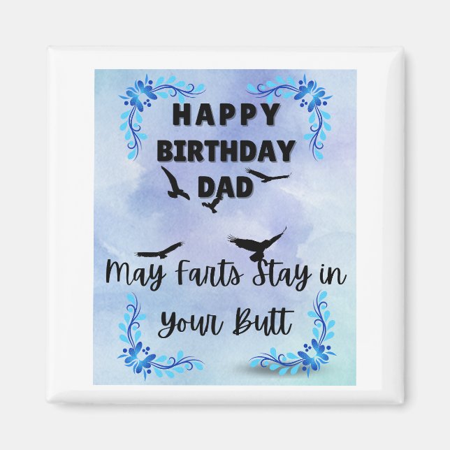 Happy Birthday Vater Furzen Magnet (Vorne)