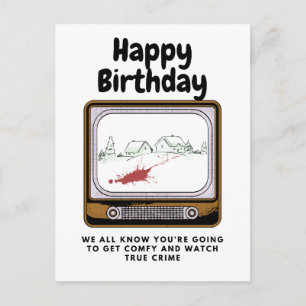 Happy Birthday, wahre Kriminalfälle anschauen Postkarte