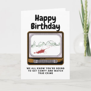 Happy Birthday Watch Wahre Verbrechen Karte