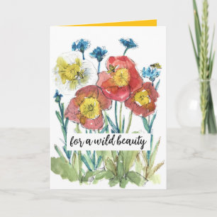 Happy Birthday Wild Beauty Honeybees Poppies Karte