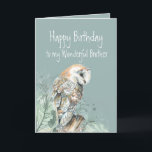 Happy Birthday Wonderful Brother Barn Owl Dankeskarte<br><div class="desc">Wenn Ihre wunderbaren Lieben Eulen,  Natur oder Wildtiere,  wird er diese Geburtstagskarte Liebe</div>
