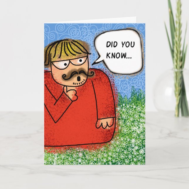 Happy Birthday Wussten Sie Alberne Joke Card Karte (Vorderseite)