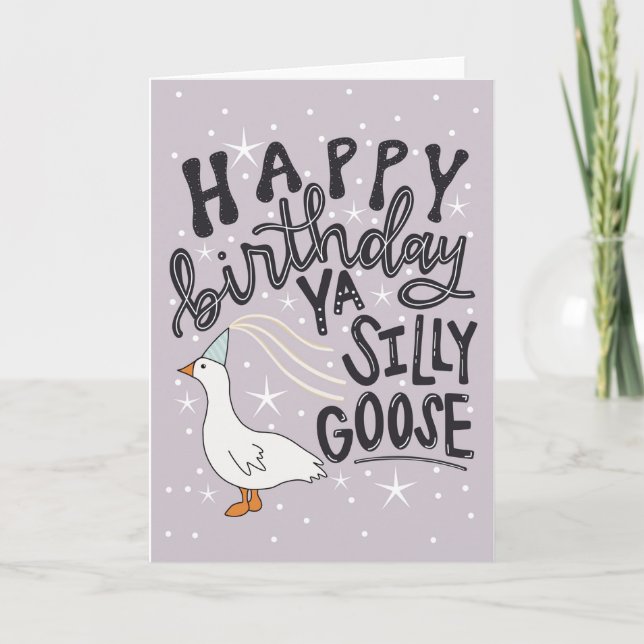 Happy Birthday Ya Albern Goose Karte (Vorderseite)