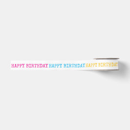 Happy Birthday Yellow Orange Pink Blue Typography Ripsband