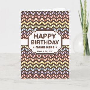 Happy Birthday   Zig-Zag Muster   Gay Day Karte