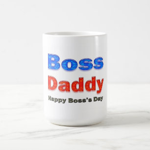 Happy Boss's Day Boss Daddy Kaffeetasse