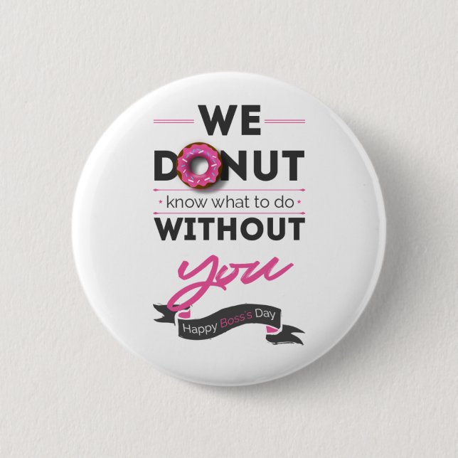 Happy Boss's Day Button (Vorderseite)