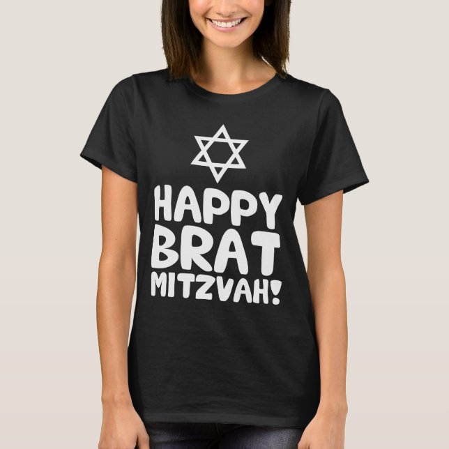 Happy Brat Mitzvah (Bar / Bat Mitzvah) T-Shirt (Vorderseite)