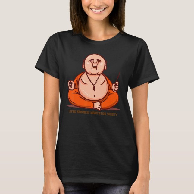 Happy Buddha Loving Kindness Metta Blessing Prayer T-Shirt (Vorderseite)