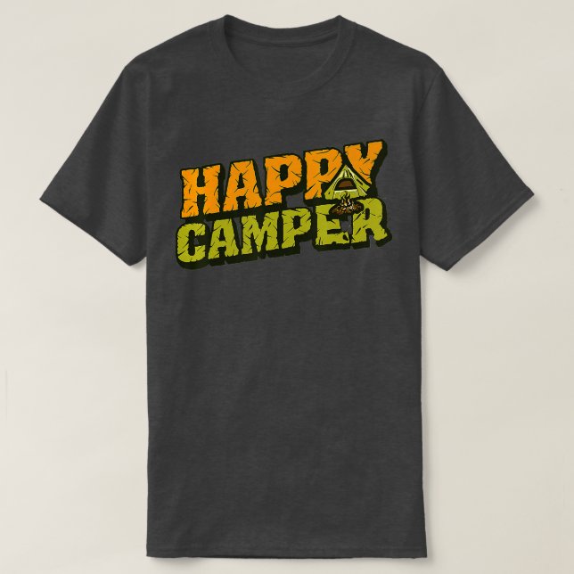 Happy Camper Camping Funny Gift Men Women Kids (5) T-Shirt (Design vorne)