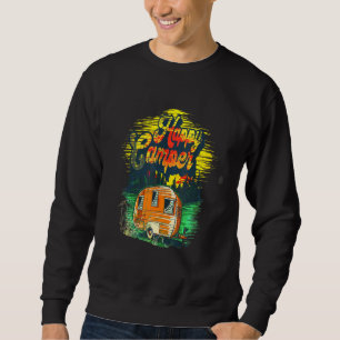 Happy Camper - Camping für Damen und Herren Sweatshirt