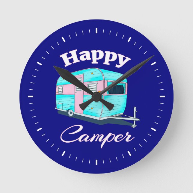 Happy Camper Trailer Camping Runde Wanduhr (Vorderseite)